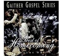 Bill Gaither & Gloria – Vol. 1 – Best of Homecoming