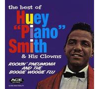 Huey Piano Smith & His Clowns - Best of Huey Piano Smith