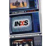 INXS – I'm Only Looking - The Best Of Inxs