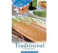 Best of Irish Traditional Cooking Biddy White Lennon (Auteur)