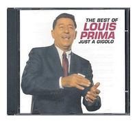 The Best Of Louis Prima : Just A Gigolo