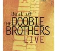 The Doobie Brothers – Best of Live – CD – Edel