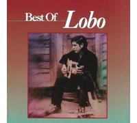 Best Of Lobo by Lobo (2011) Audio CD