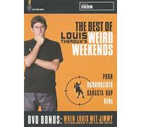 Best of Louis Theroux's Weird Weekends [Box Set]