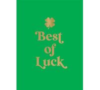Best of Luck Joyful Quotes and Uplifting Affirmations to Bring You Good Fortune - Summersdale Publishers - Summersdale - ebook (ePub) - Livre