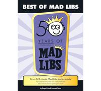 Best of Mad Libs – Plus de 125 histoires classiques de Mad Libs