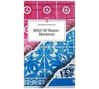 Best Of Mama-Blackouts. Life Is A Story - Story.One