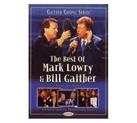Best Of Mark Lowry & Bill Gaither, Vol. 2
