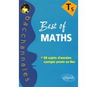 Best of MATHS - Terminale S, 2005-2004-2003 Les meilleurs sujets de 2003-2004-2005 - Claudine Cherruau - Ellipses - broché - Scolaire / Universitaire