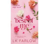 Best of Me: an enemies to lovers romance