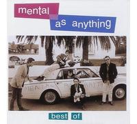 Best of: MENTAL AS ANYTHING by MENTAL AS ANYTHING