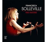 Best Of : Mes Amours 60 Ans De Combats, De Luttes Et D'Amour