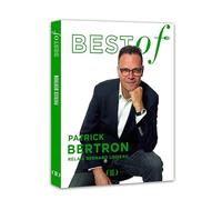Best of Patrick Bertron - Relais Bernard Loiseau
