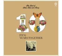 PETER PAUL & MARY - The Best of Peter, Paul & Mary : 10 Years Together