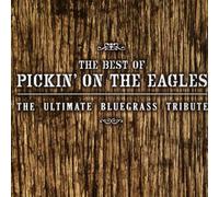 Best of Pickin on The Eagles