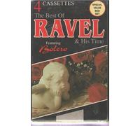 Best of Ravel & His Time