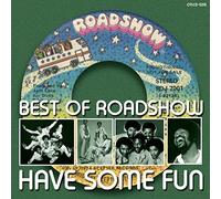 Various Artists - Best of Roadshow: Have Some Fun/Various [Import]