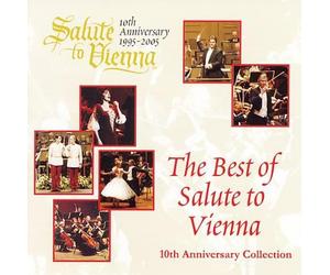 Best of Salute to Vienna 10th Anniversary/Various