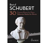 Best Of Schubert - 30 Famous Pieces For Piano - 30 Bekannte Stücke Fur Klavier