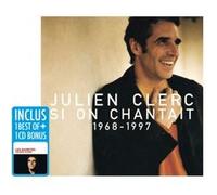 Julien Clerc – Si on chantait 1968-1997 / Raretés – Coffret 2 CD – Warner Music