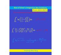 Best of Silver's Integration Bee Problems (from 2024-2025)