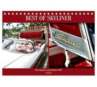 BEST OF SKYLINER - Ford Skyliner und Sunliner 1957 (Tischkalender 2026 DIN A5 quer), CALVENDO Monatskalender: Der seltene US-Oldtimer Ford Skyliner in Havanna