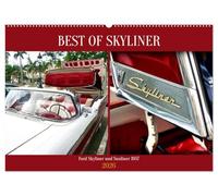BEST OF SKYLINER - Ford Skyliner und Sunliner 1957 (Wandkalender 2026 DIN A2 quer), CALVENDO Monatskalender: Der seltene US-Oldtimer Ford Skyliner in Havanna
