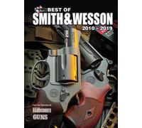 Best Of Smith & Wesson: 2010 - 2019