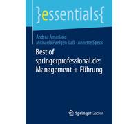Best Of Springerprofessional.De: Management + Führung