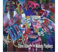 Best Of Steve Riley & The Mamou Playboys