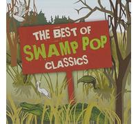 Best of Swamp Pop Classics by Mardi Gras Records