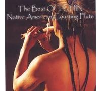 Best of Tchin - Native American Courting Flute