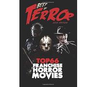 Best Of Terror 2015: Top 66 Franchise Horror Movies Paperback Book By Steve Hutchison
