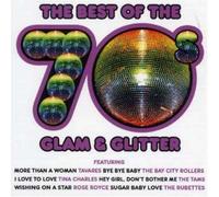 Best of The 70's: Glam and Glitter [UK Import]