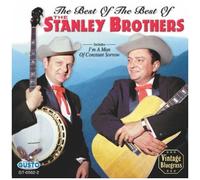 Stanley Brothers – Best of the Best