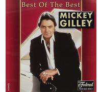 Best Of The Best Gilley,Mickey