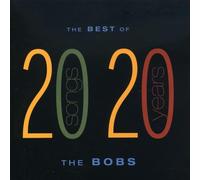 Best of The Bobs Songs from 20 Years