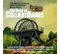 Best Of The Colliery - Music Lives On Now The Mines Have Go - CD - G2z