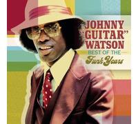 Johnny "Guitar" Watson The Best Of The Funk Years (CD)