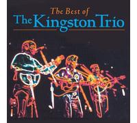 Best Of The Kingston Trio