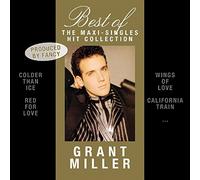 Grant Miller – Best of The Maxi-Singles Hit Collection – CD – Import