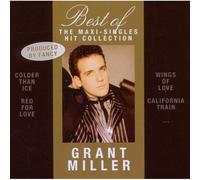 Grant Miller – Best of The Maxi-Singles Hit Collection – CD – Import