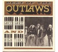 Best Of The Outlaws: Green Grass & High Tides by The Outlaws [Audio CD] NEUF