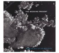 The Wedding Present – The Best of the RCA Years – Sony Music