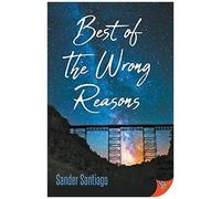 Best Of The Wrong Reasons