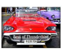 Best of Thunderbird - Ein Star unter Havannas Oldtimern (Wandkalender 2026 DIN A3 quer), CALVENDO Monatskalender: Ein Ford Thunderbird aus dem Jahre 1958 in Havanna