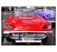 Best of Thunderbird - Ein Star unter Havannas Oldtimern (Wandkalender 2026 DIN A4 quer), CALVENDO Monatskalender: Ein Ford Thunderbird aus dem Jahre 1958 in Havanna