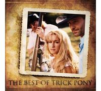 Best of Trick Pony