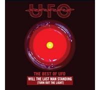 BEST OF UFO: WILL THE LAST MAN STANDING [TURN OUT THE LIGHTS]