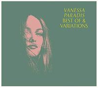 Best Of + Variations [2 Discs] by Vanessa Paradis [Audio CD] NEUF